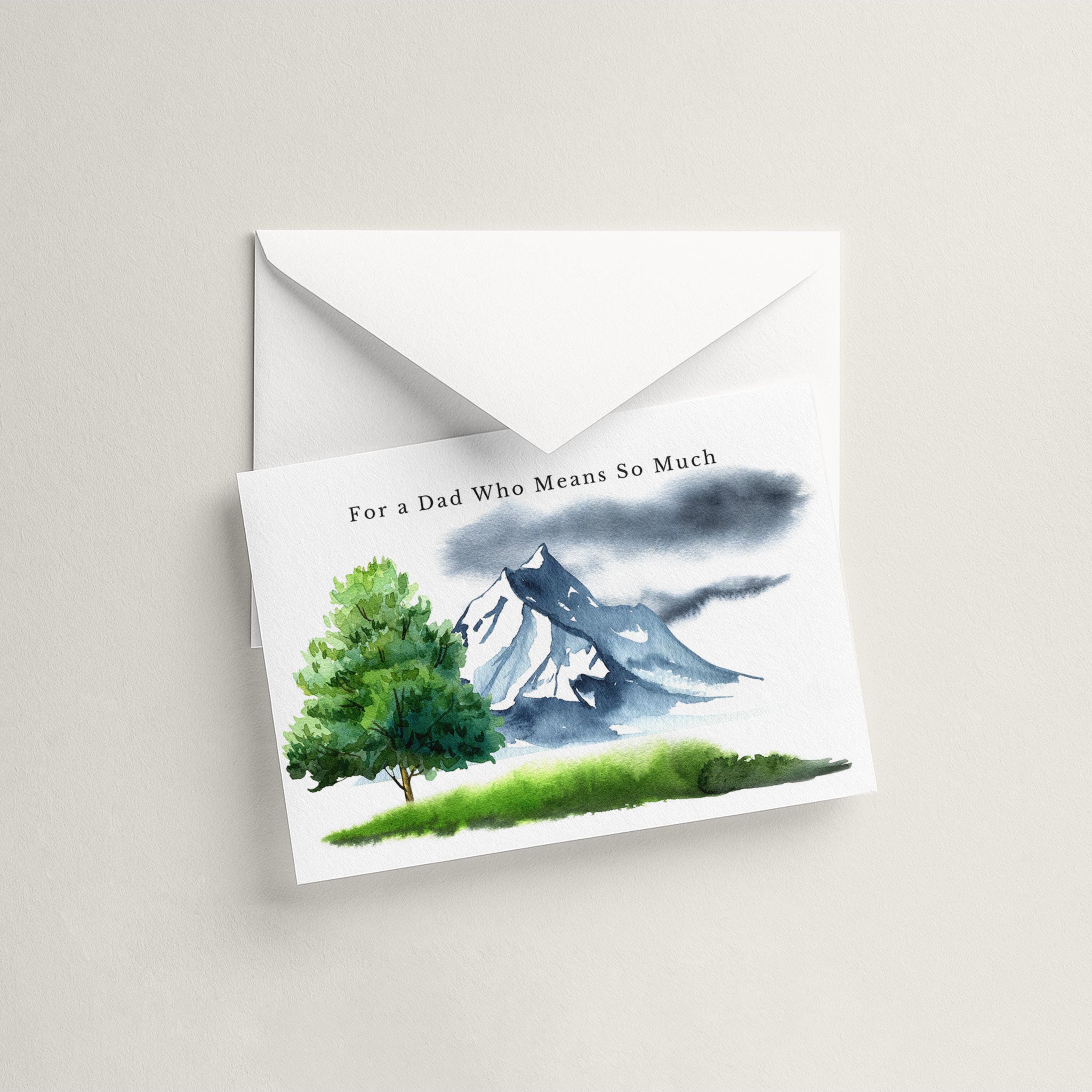 For a Dad Who Means So Much card arranged with a white pointed-flap envelope on a neutral background.