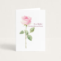 To a Mother Cherished Beyond Words birthday card featuring a single pink watercolor rose on textured white paper.