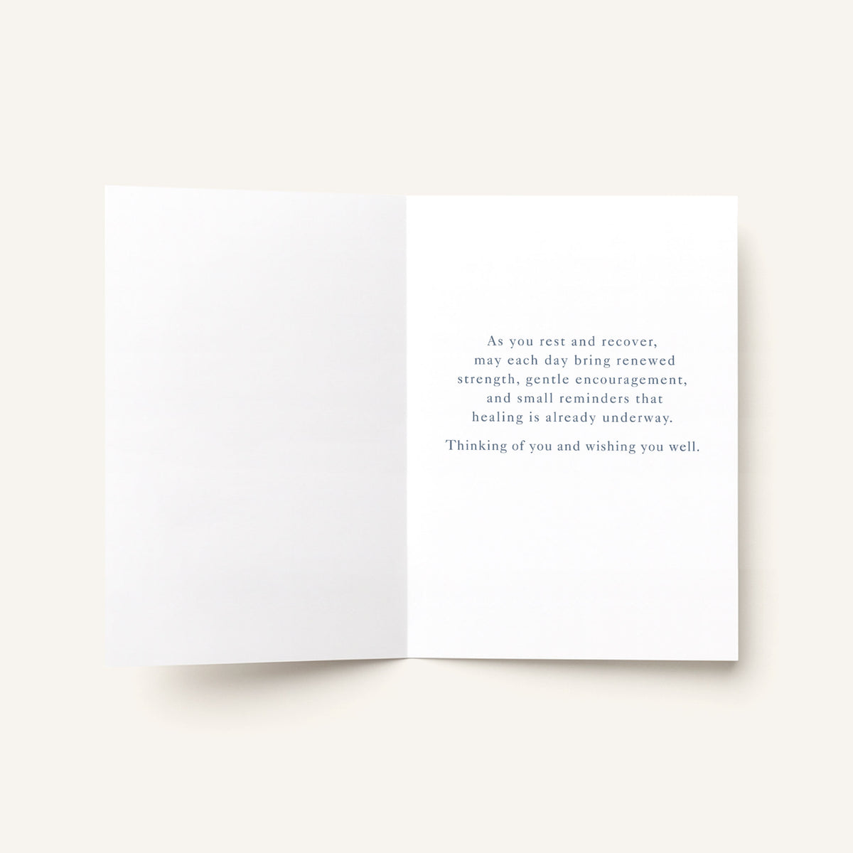 Open get-well card showing the message “As you rest and recover, may each day bring renewed strength, gentle encouragement, and small reminders that healing is already underway.”
