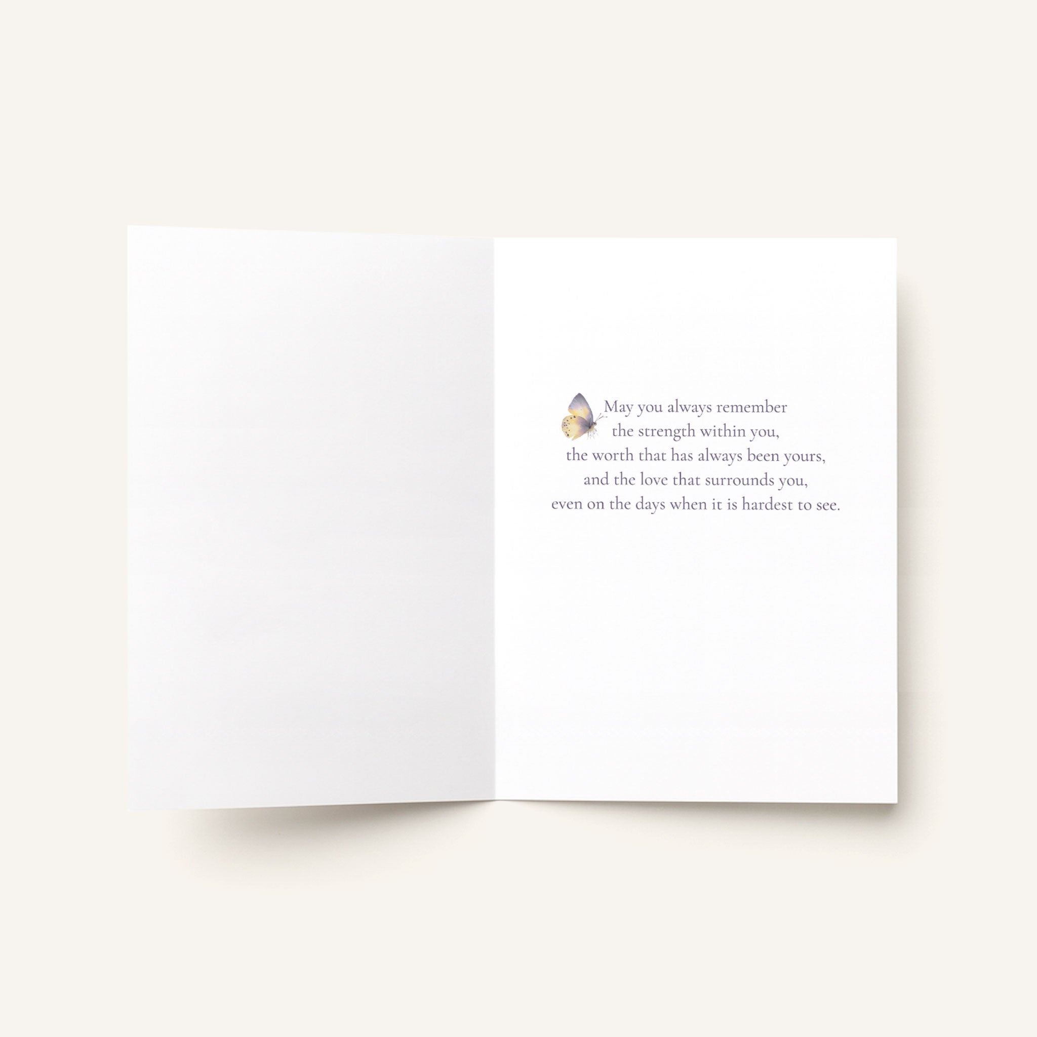 Open encouragement card showing a butterfly and the message “May you always remember the strength within you, the worth that has always been yours, and the love that surrounds you.”