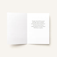 Open sympathy card showing the message “Though a beloved life has passed from sight, the love, memories, and moments shared remain forever.”